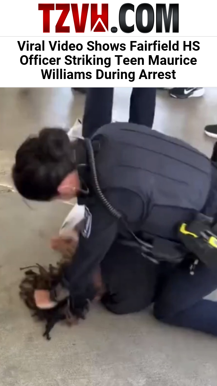 Viral Video Shows Fairfield HS Officer Striking Teen Maurice Williams During Arrest