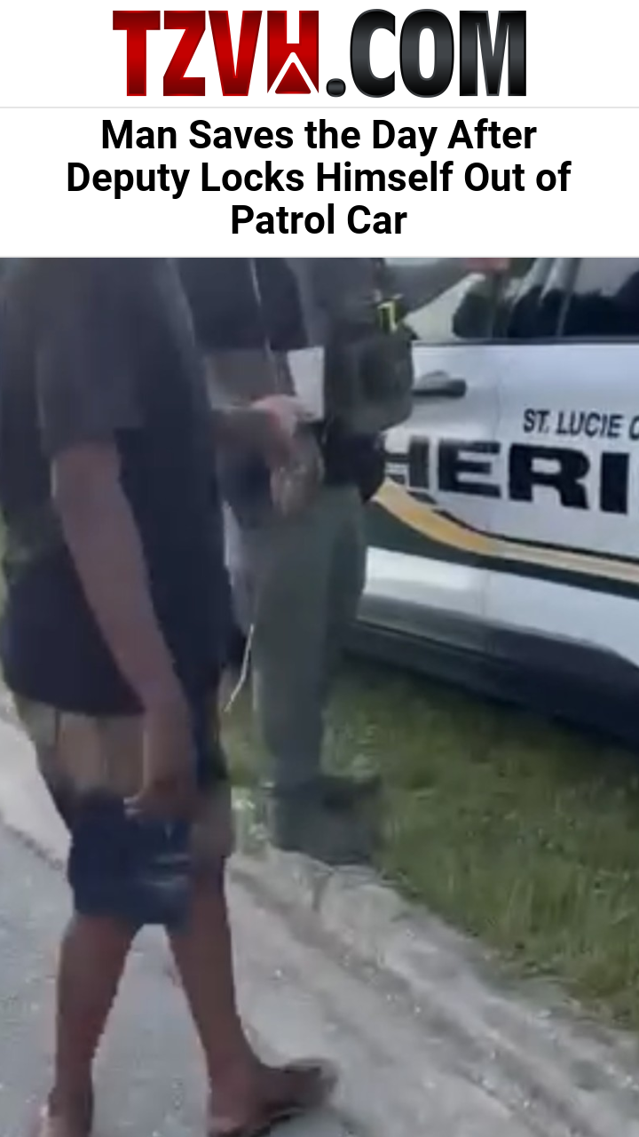 Man Saves the Day After Deputy Locks Himself Out of Patrol Car