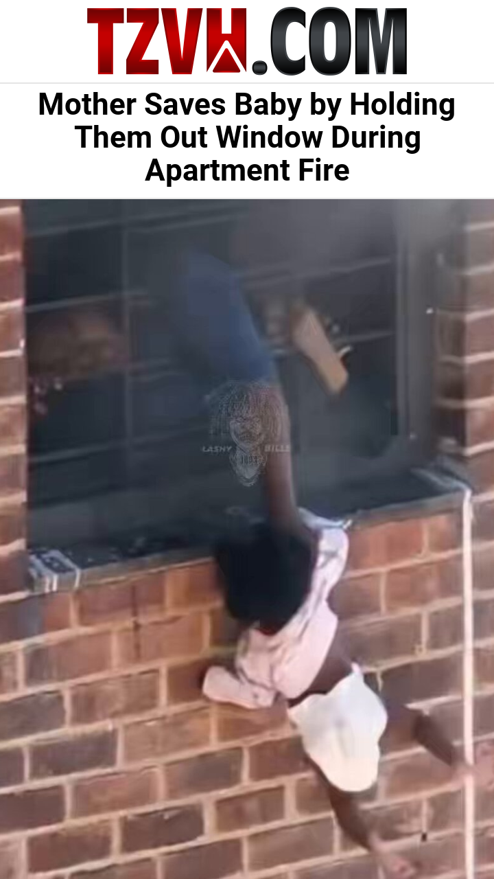 Mother Saves Baby by Holding Them Out Window During Apartment Fire