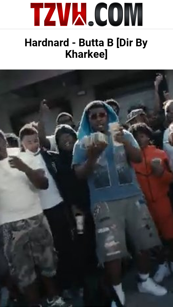 Hardnard - Butta B [Dir By Kharkee]