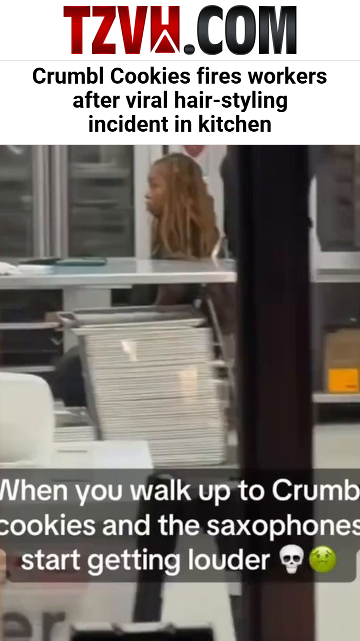 Crumbl Cookies fires workers after viral hair-styling incident in kitchen