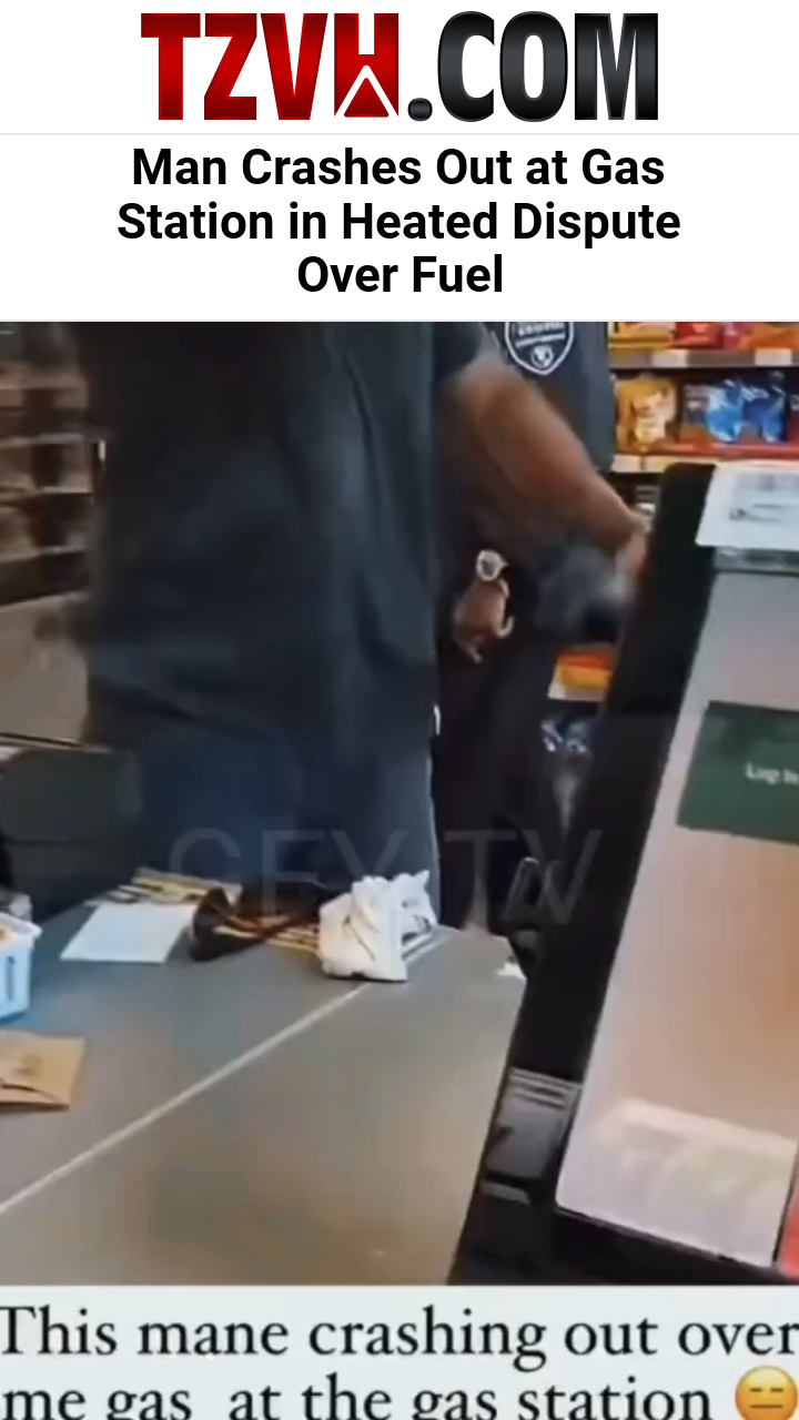 Man Crashes Out at Gas Station in Heated Dispute Over Fuel