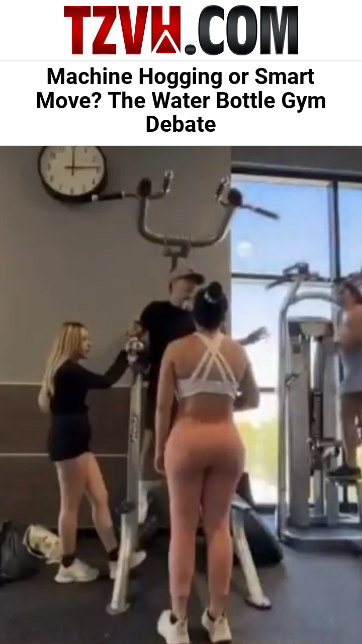 Machine Hogging or Smart Move? The Water Bottle Gym Debate