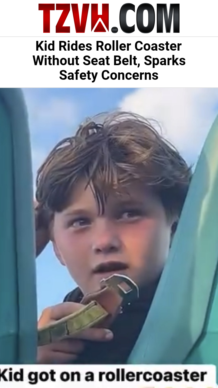 Kid Rides Roller Coaster Without Seat Belt, Sparks Safety Concerns