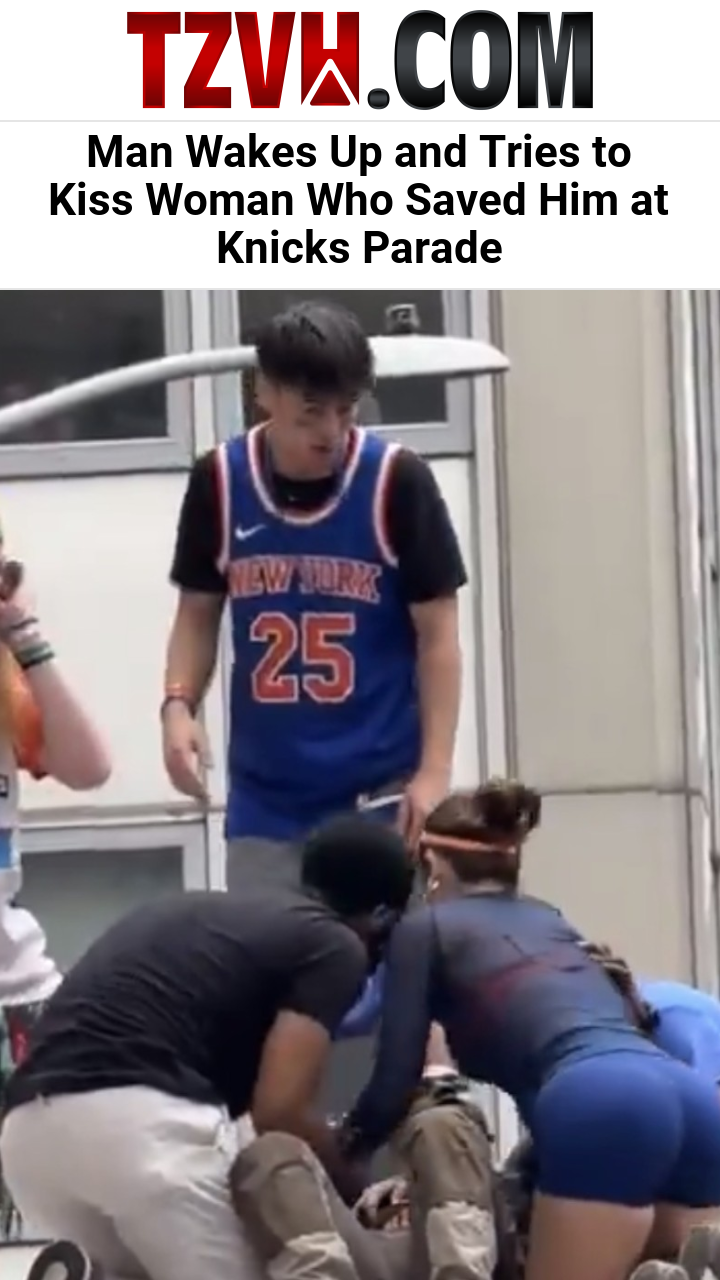 Man Wakes Up and Tries to Kiss Woman Who Saved Him at Knicks Parade