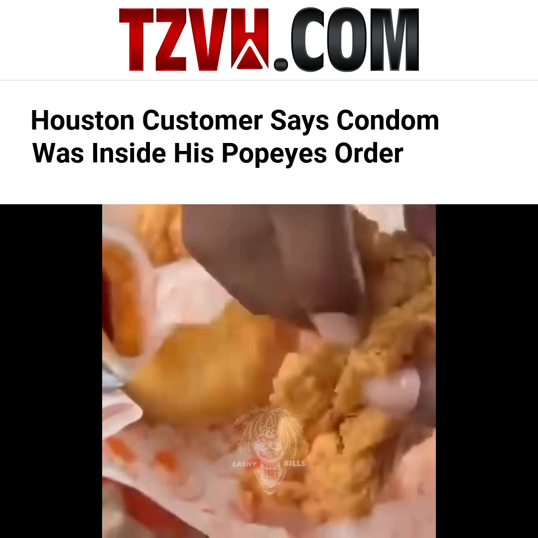 Houston Customer Says Condom Was Inside His Popeyes Order