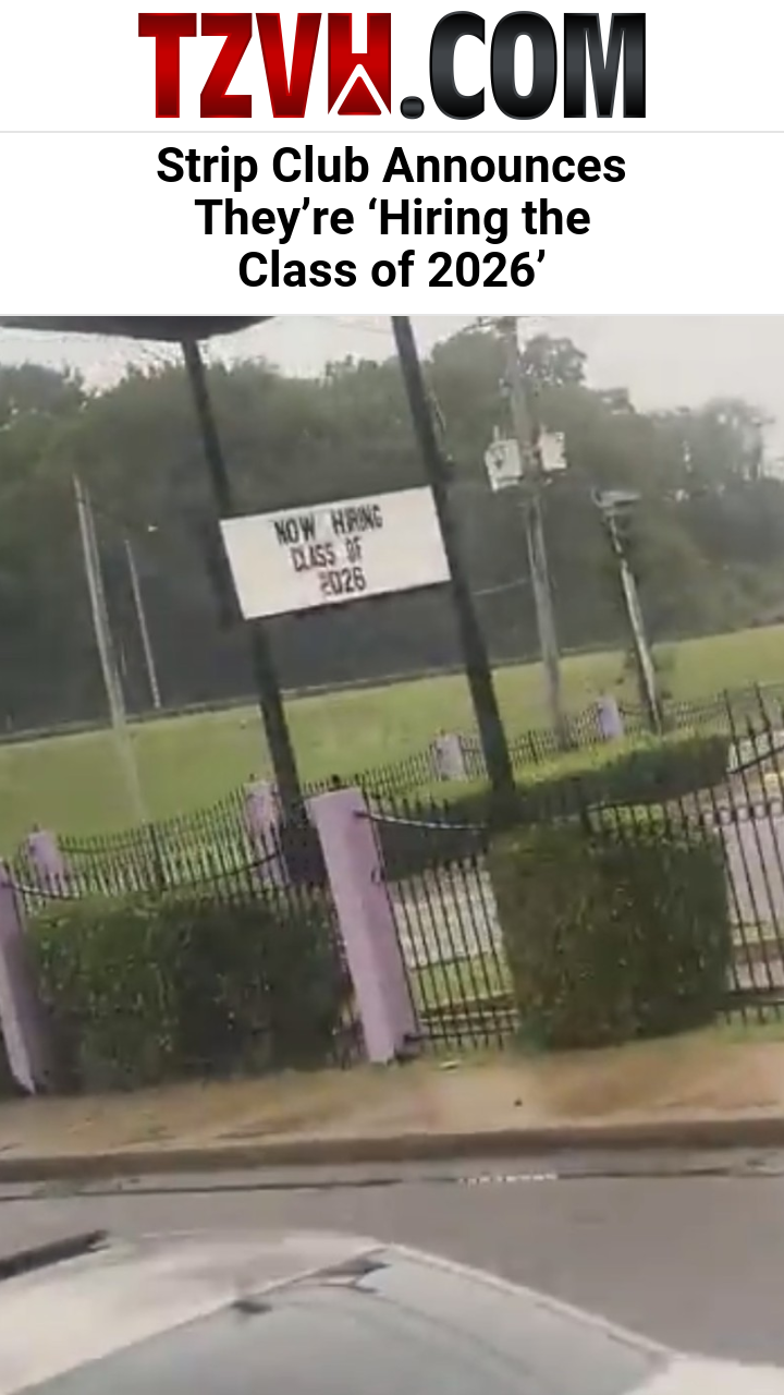 Strip Club Announces They’re ‘Hiring the Class of 2026’