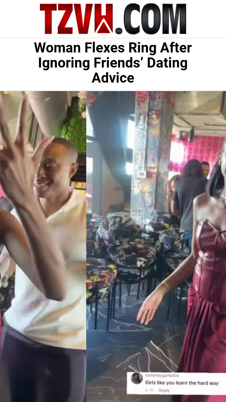 Woman Flexes Ring After Ignoring Friends’ Dating Advice