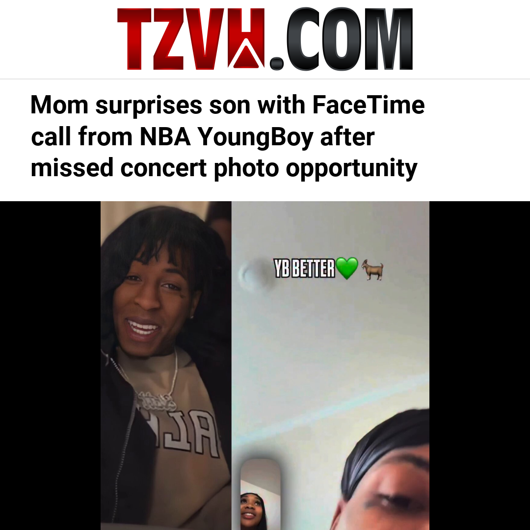 Mom surprises son with FaceTime call from NBA YoungBoy after missed concert photo opportunity