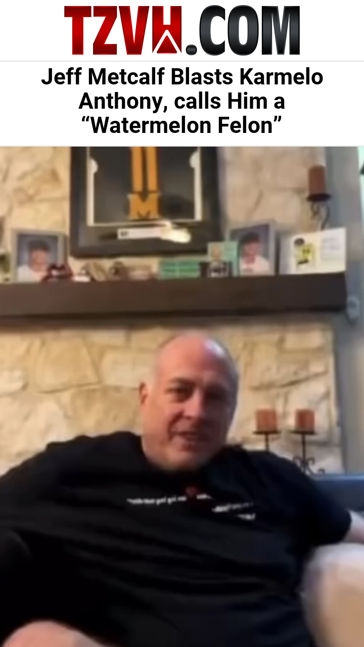 Jeff Metcalf Blasts Karmelo Anthony, calls Him a “Watermelon Felon”